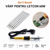 ALX-4B024 SET 5 BUCATI VARFURI PENTRU LETCON ELECTRIC 60W, 5.4MM X 70MM